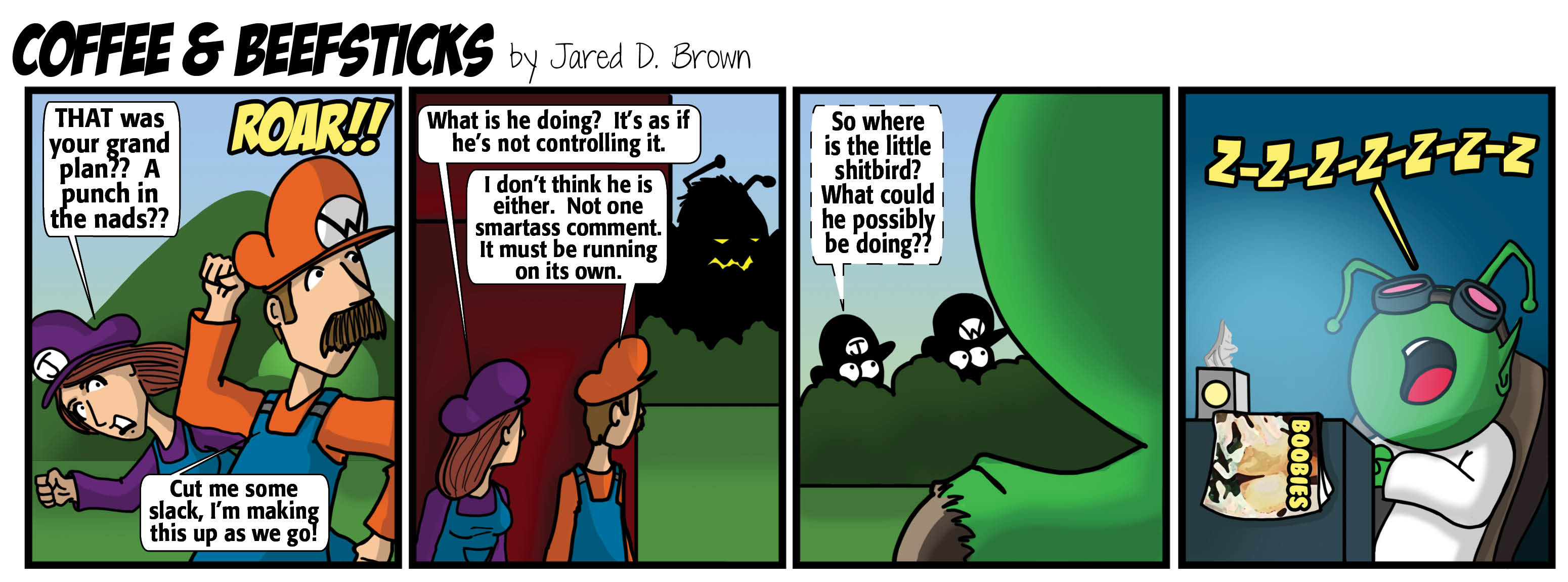 He’s always asleep at the wheel