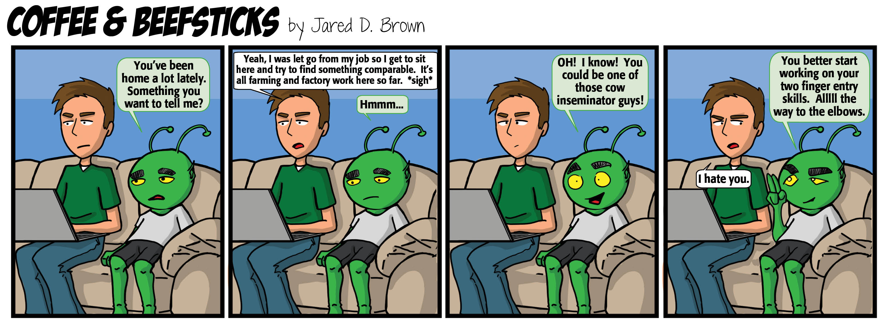 Unemployment can be a bitch